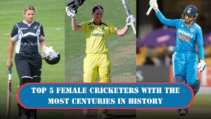 Female Cricketers with the Most Centuries in History
