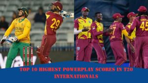 highest powerplay scores in T20